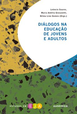 Diálogos na educação de jovens e adultos