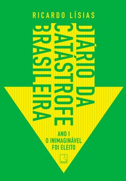 Diário da catástrofe brasileira