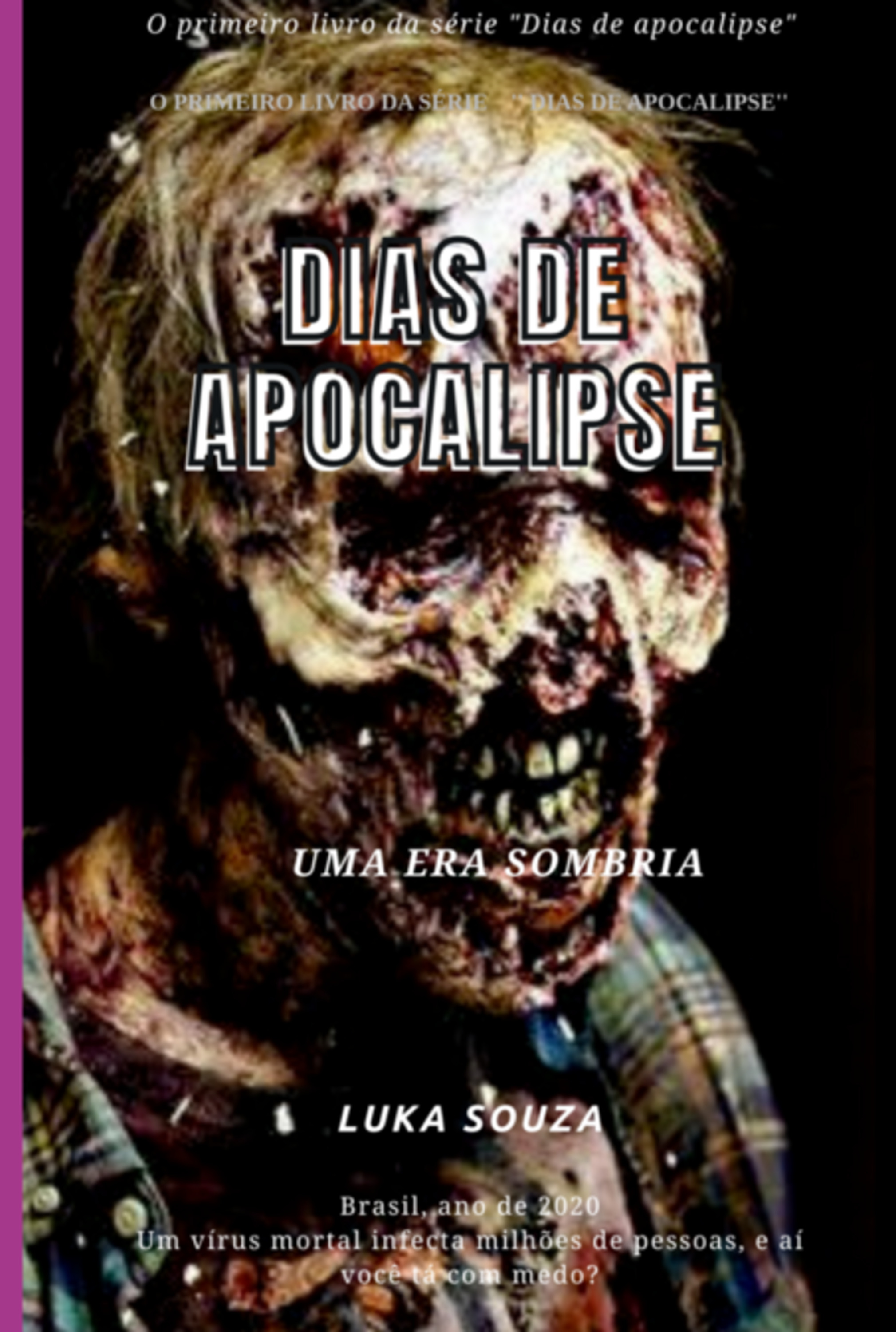 Dias De Apocalipse