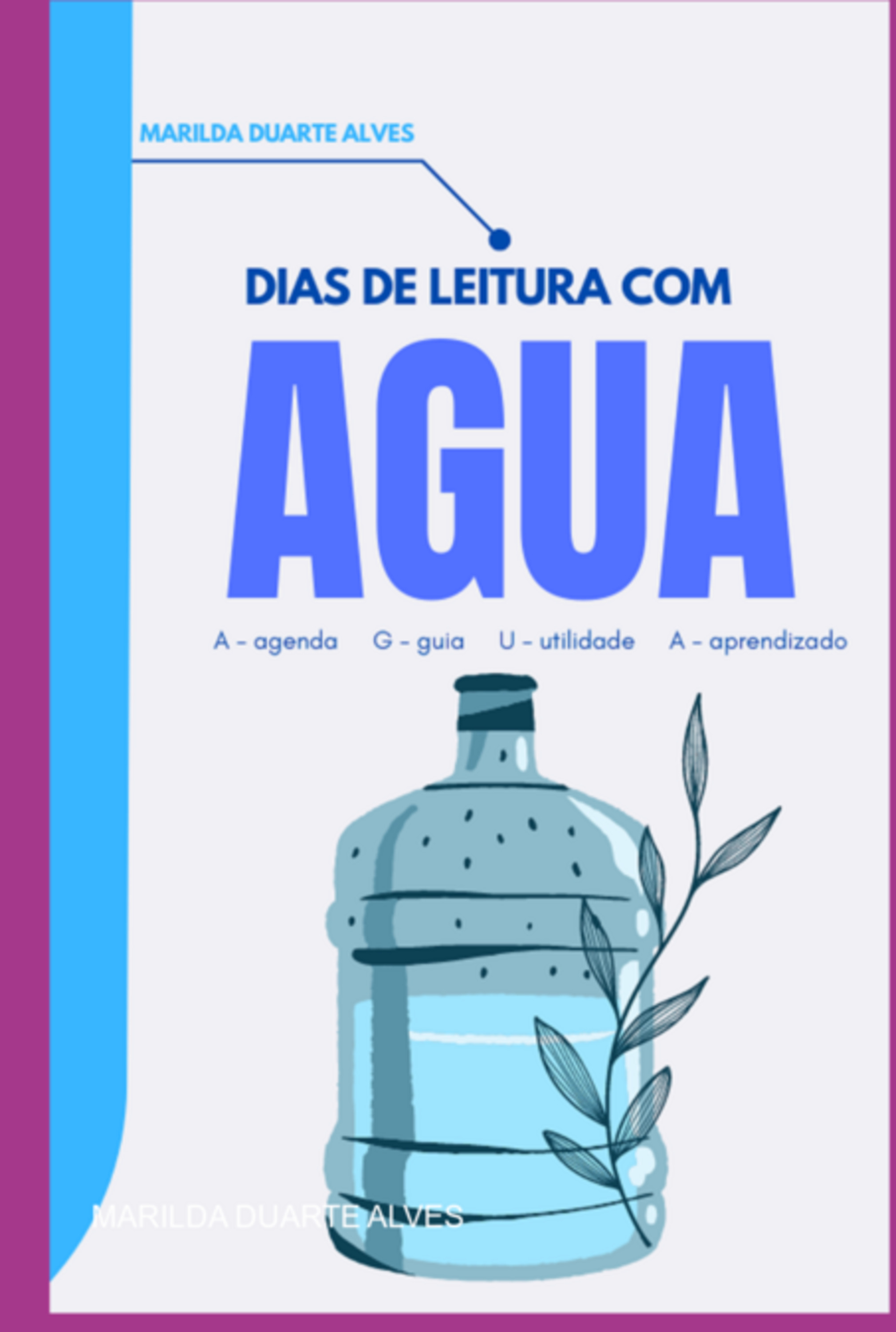 Dias De Leitura Com Agua