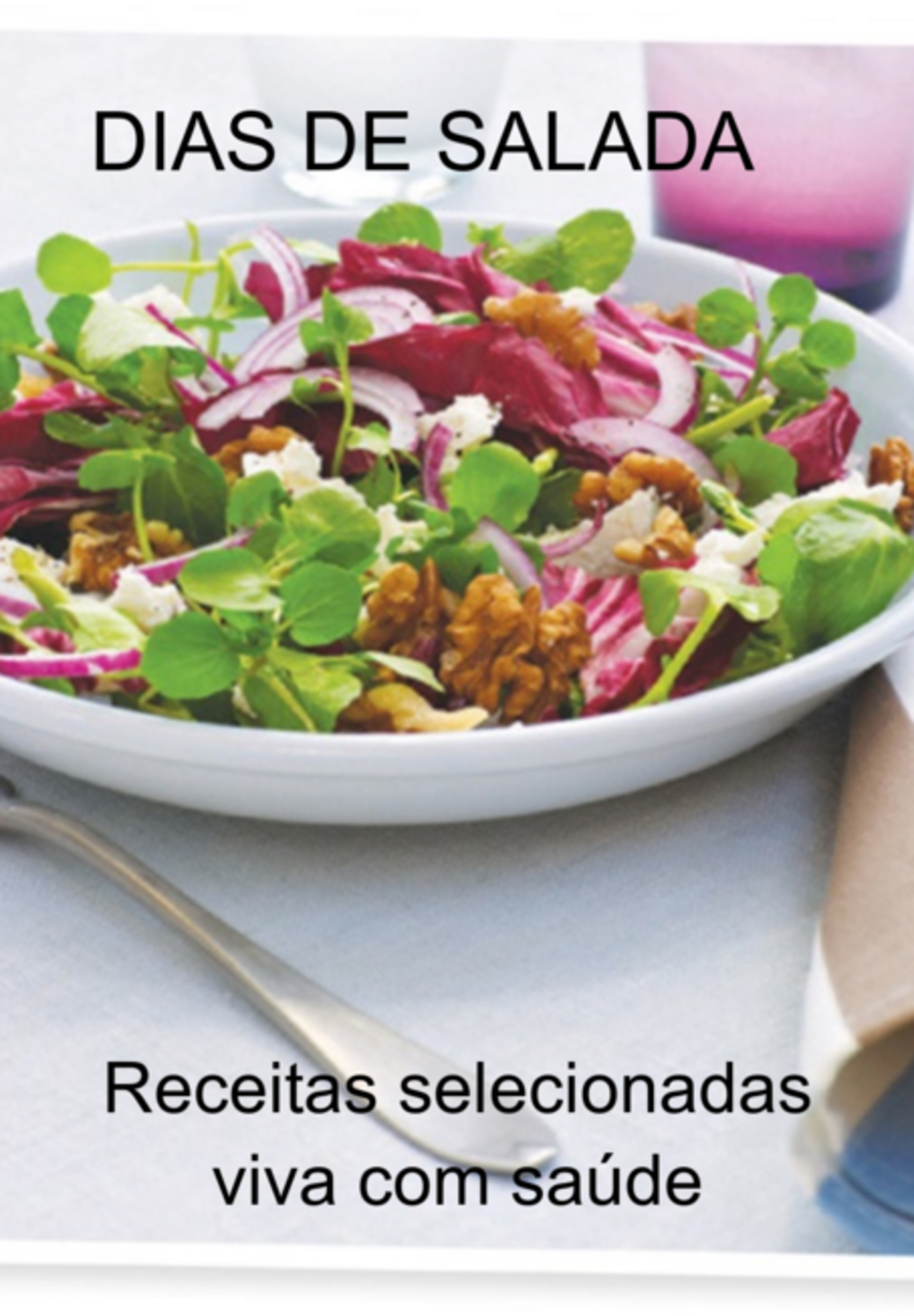 Dias De Salada