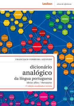 Dicionário analógico da língua portuguesa - ideias afins/ thesaurus