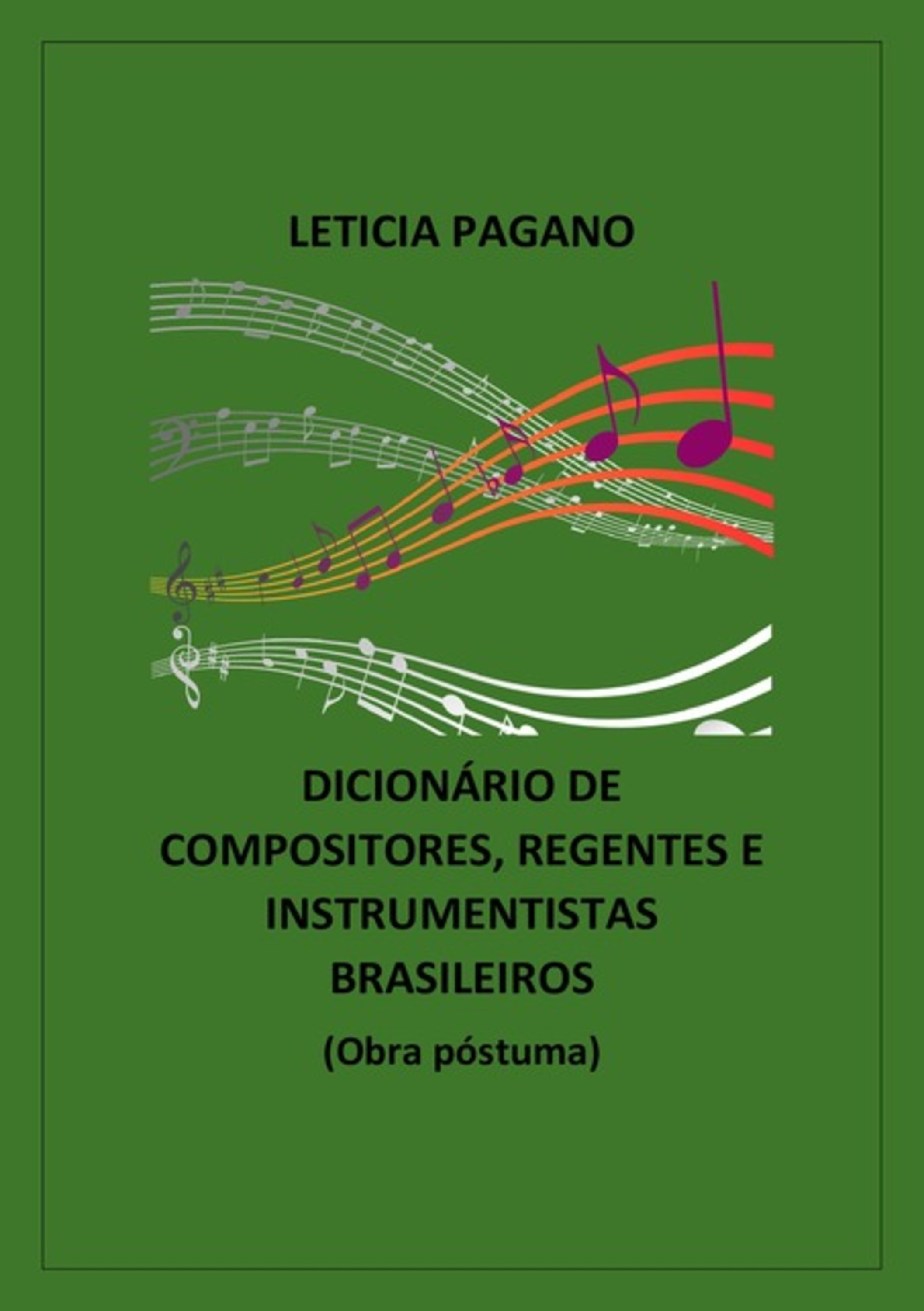 Dicionário De Compositores, Regentes E Instrumentista