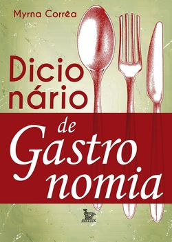 Dicionário de Gastronomia