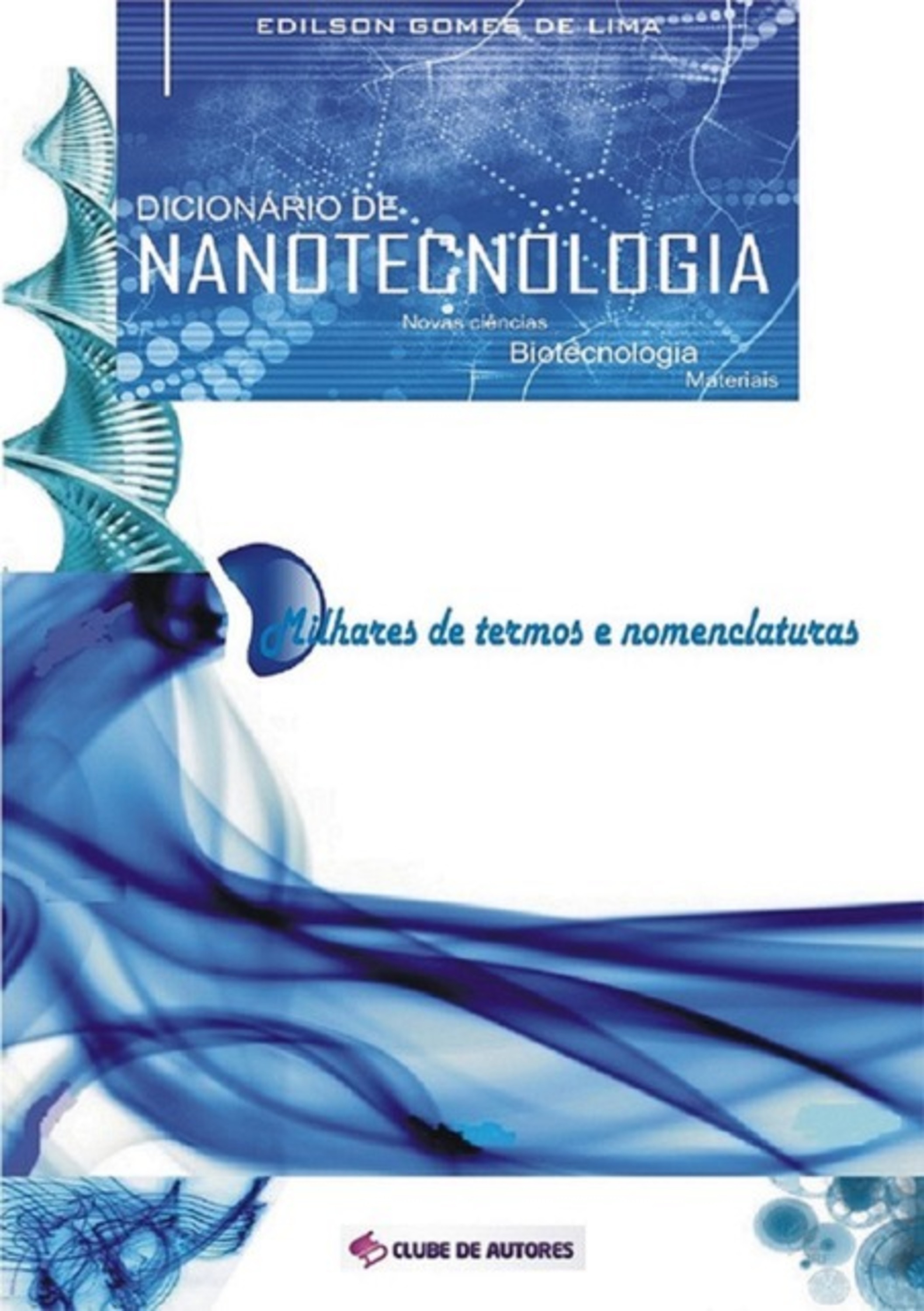 Dicionário De Nanotecnologia