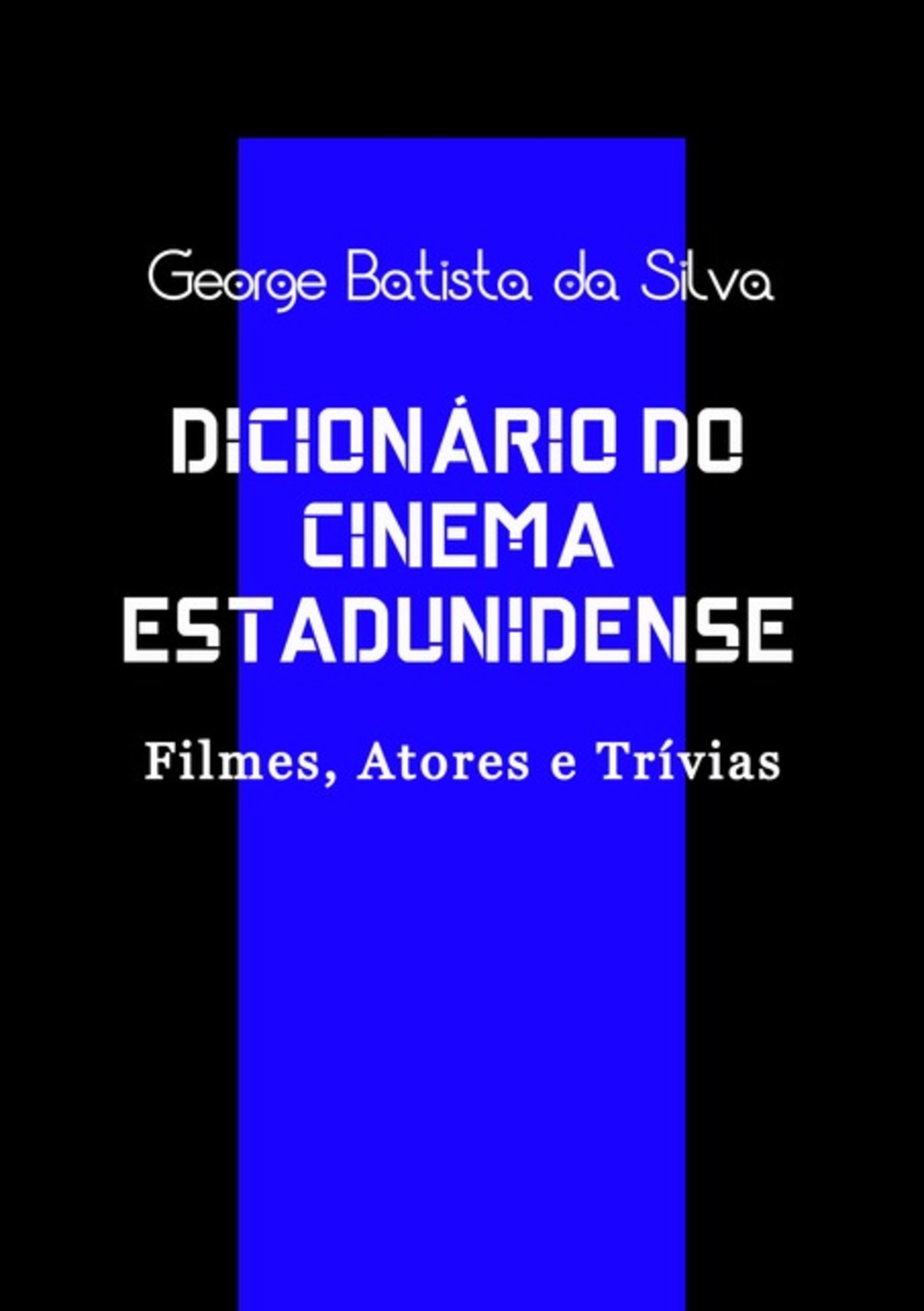 Dicionário Do Cinema Estadunidense