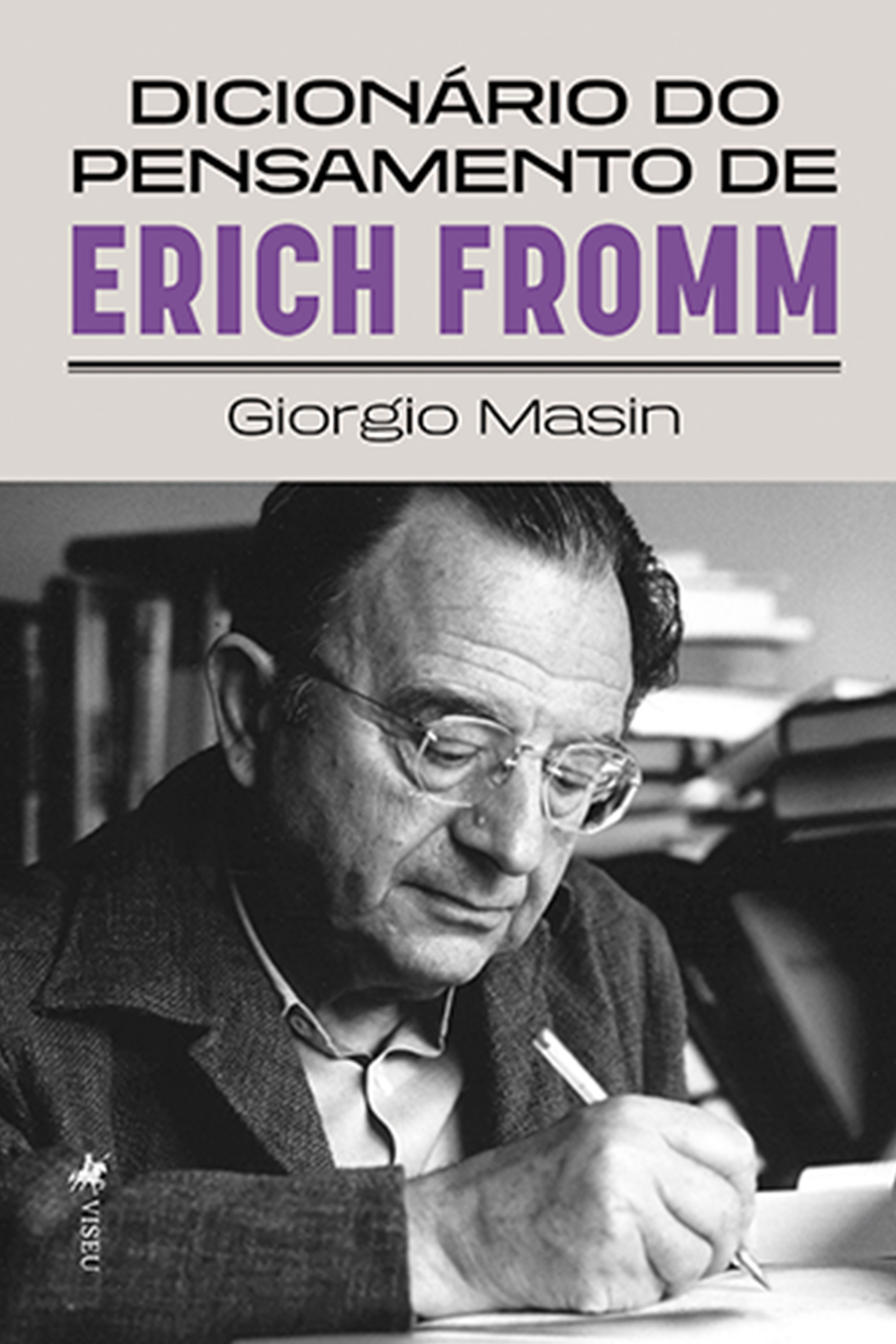 Dicionário do pensamento de Erich Fromm