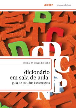 Dicionário em sala de aula - Guia de estudos e exercícios