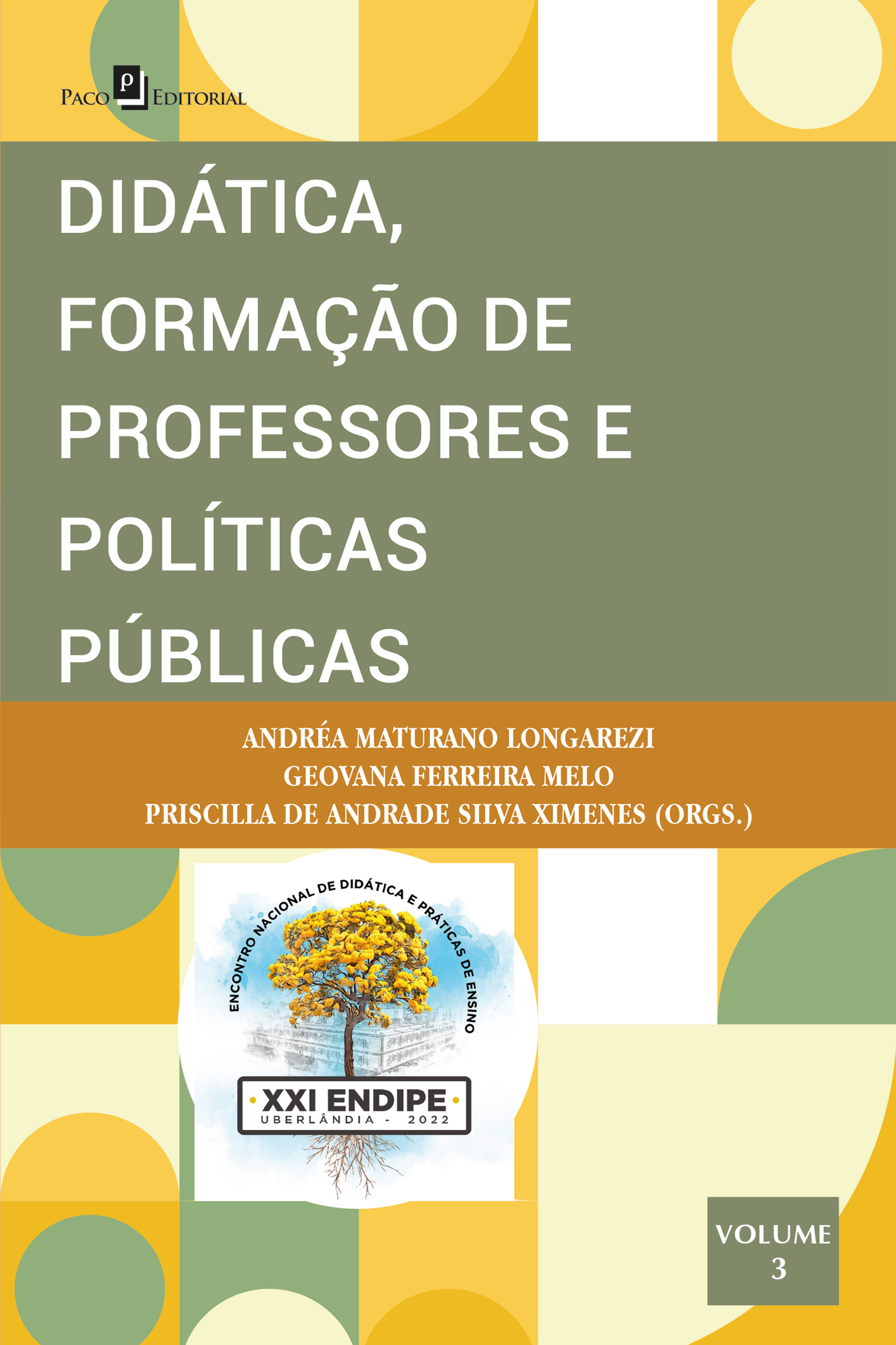 Didática, formação de professores e políticas públicas Vol. 3