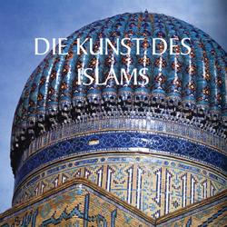 Die Kunst des Islams