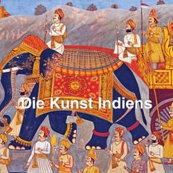 Die Kunst Indiens