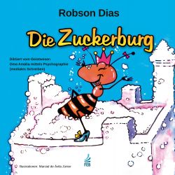 Die Zuckerburg - diktiert vom Geistwesen Oma Amália