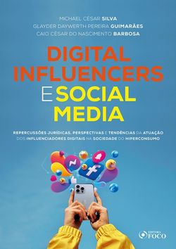 Digital Influencers e Social Media