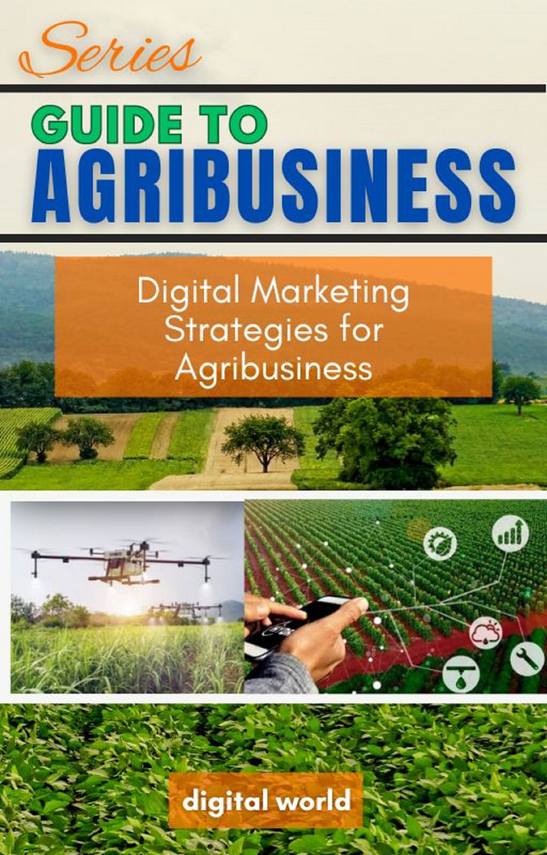 Digital Marketing Strategies for Agribusiness