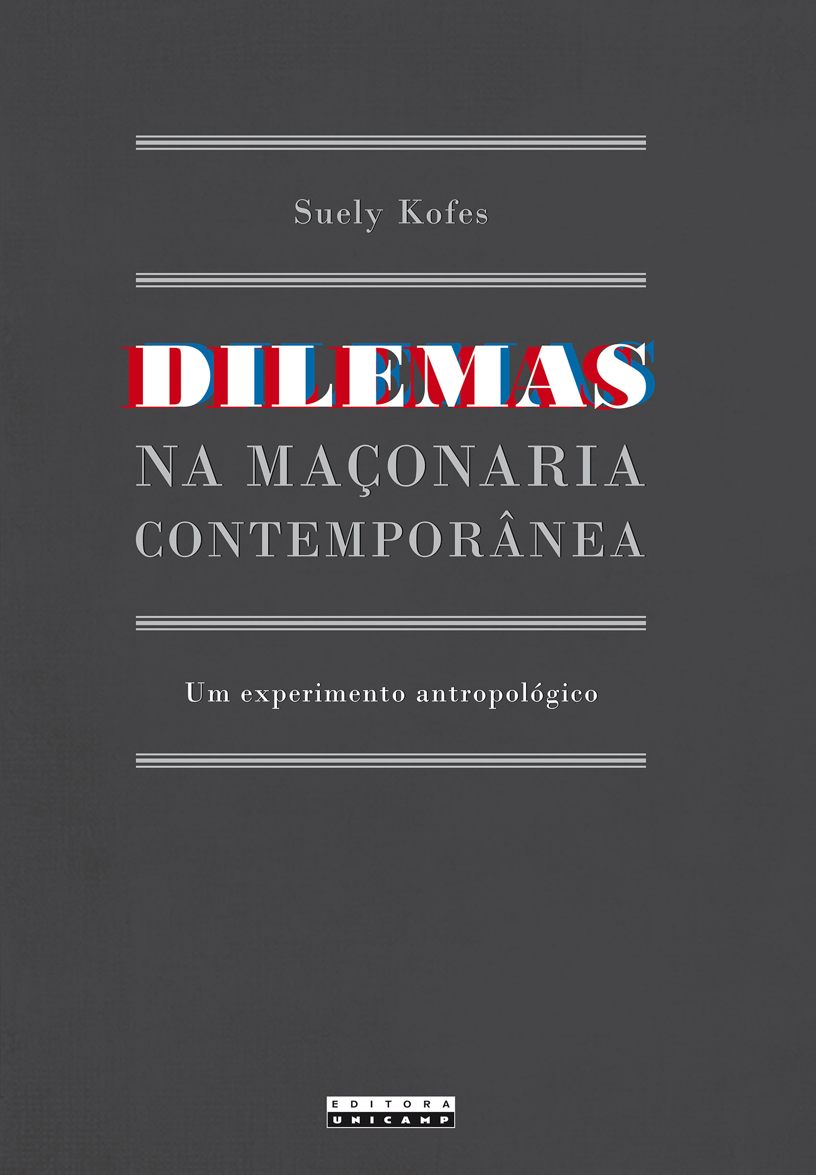 DILEMAS NA MAÇONARIA CONTEMPORÂNEA