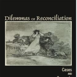 Dilemmas of Reconciliation