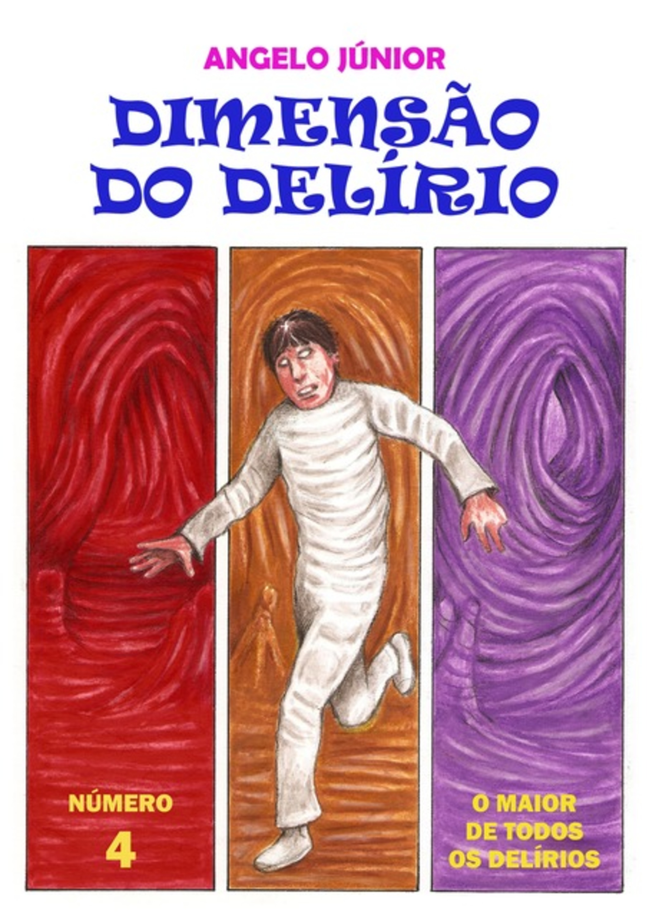 Dimensão Do Delírio - 4