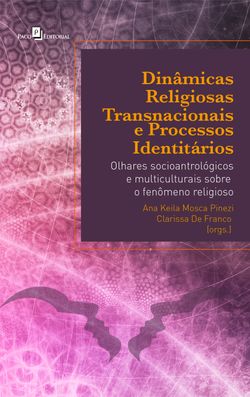 Dinâmicas Religiosas Transnacionais e Processos Identitários