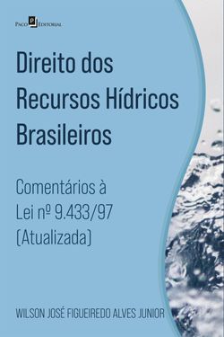 Direito dos recursos hídricos brasileiros