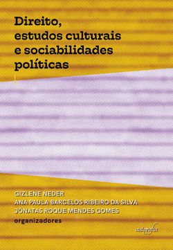 Direito, estudos culturais e sociabilidades políticas