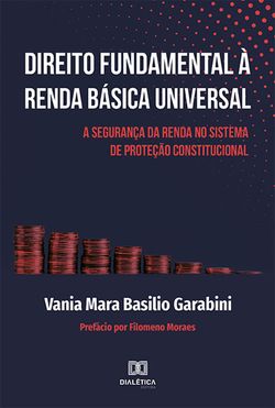 Direito Fundamental à Renda Básica Universal