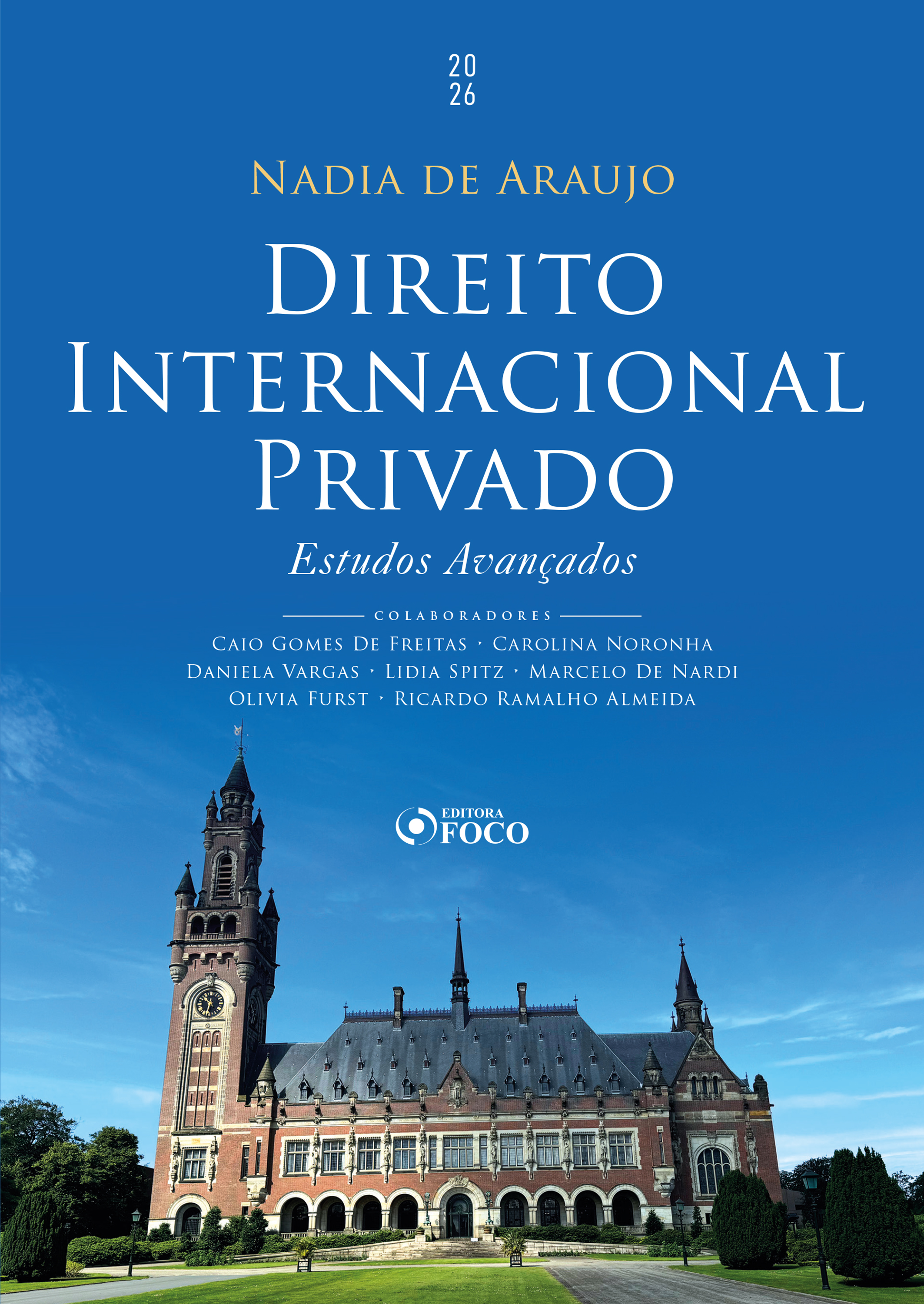 Direito Internacional Privado - Temas e Perspectivas - 1ª Ed - 2026