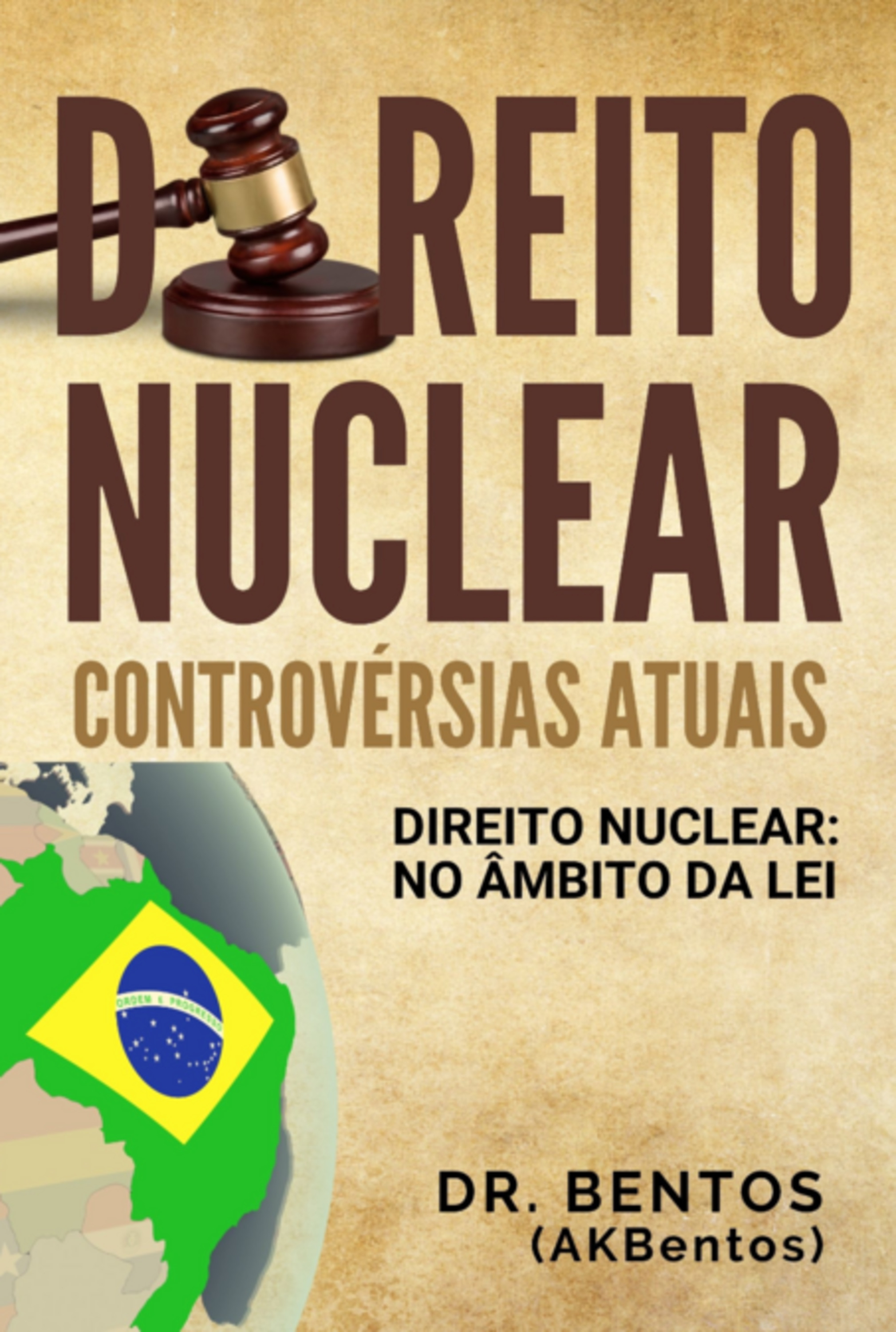 Direito Nuclear: Controvérsias Atuais