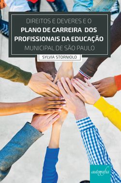 Direitos e deveres e o plano de carreira dos profissionais da educação municipal de São Paulo