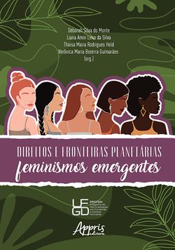 Direitos e Fronteiras Planetárias: Feminismos Emergentes