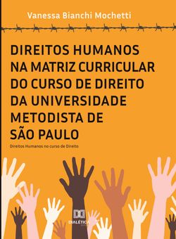 Direitos Humanos na matriz curricular do curso de Direito da Universidade Metodista de São Paulo