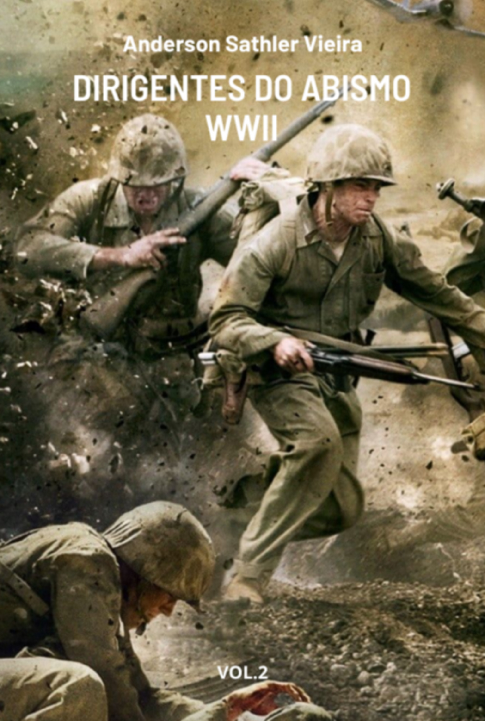 Dirigentes Do Abismo – Wwii