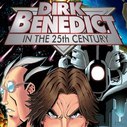 Dirk Benedict in the 25th Century #1