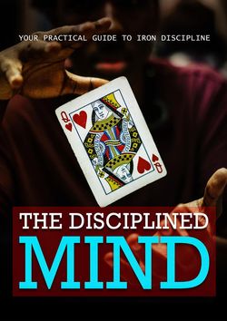 Disciplined Mind