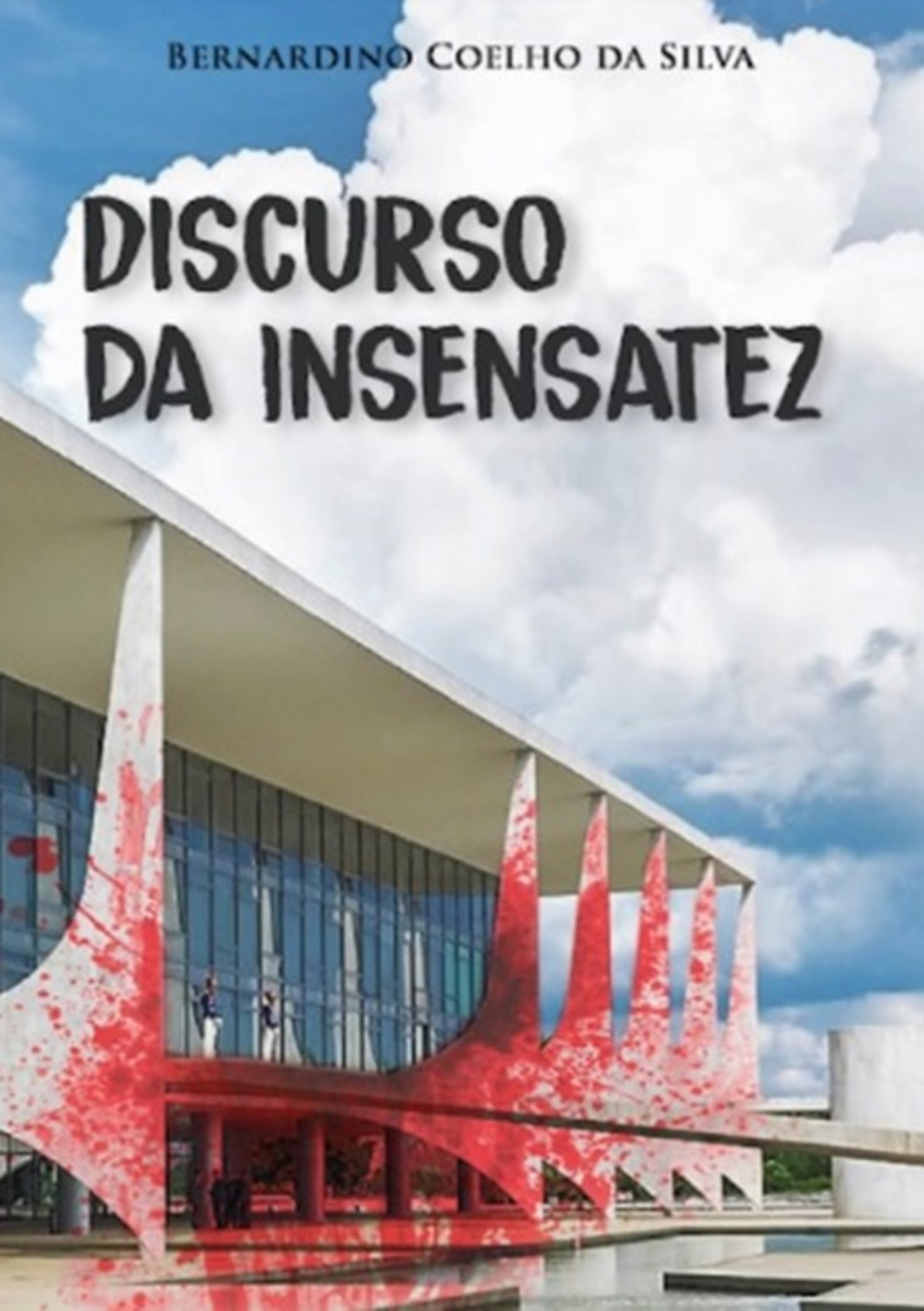 Discurso Da Insensatez