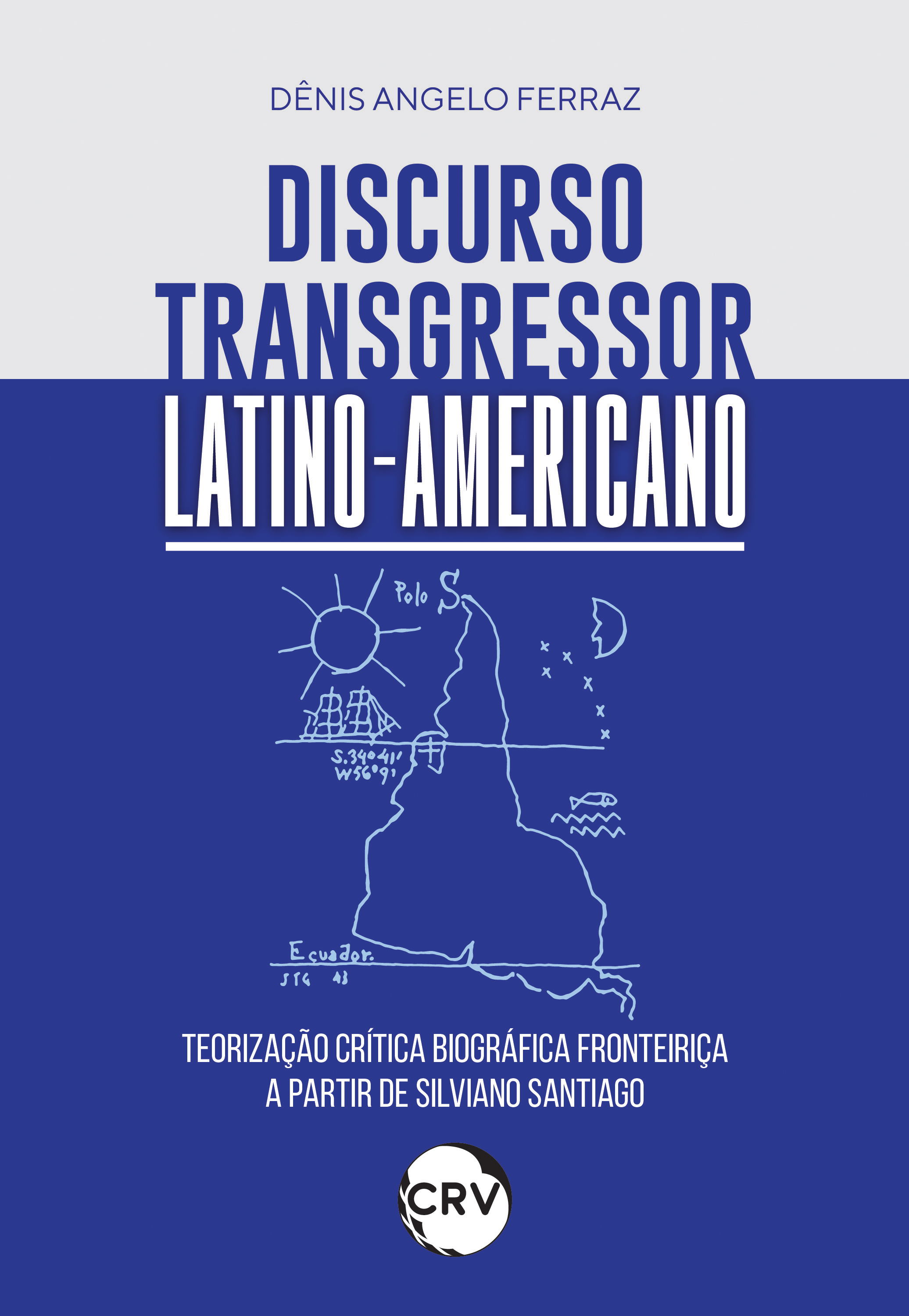 Discurso transgressor latino-americano