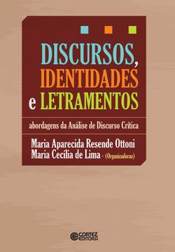 Discursos, identidades e letramentos