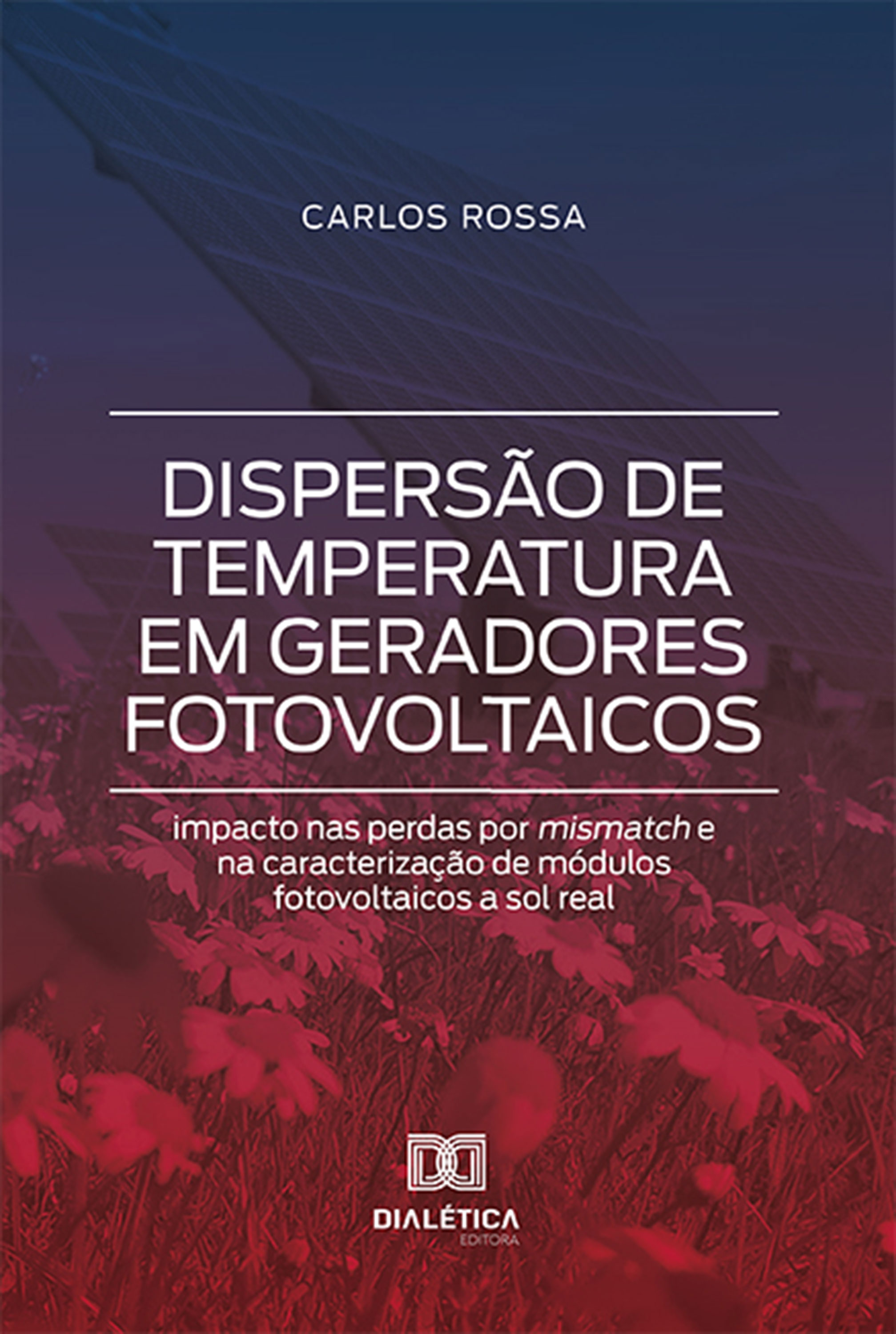 Dispersão de temperatura em geradores fotovoltaicos