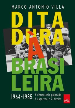 Ditadura À Brasileira