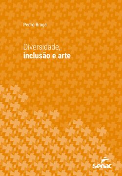 Diversidade, inclusão e arte