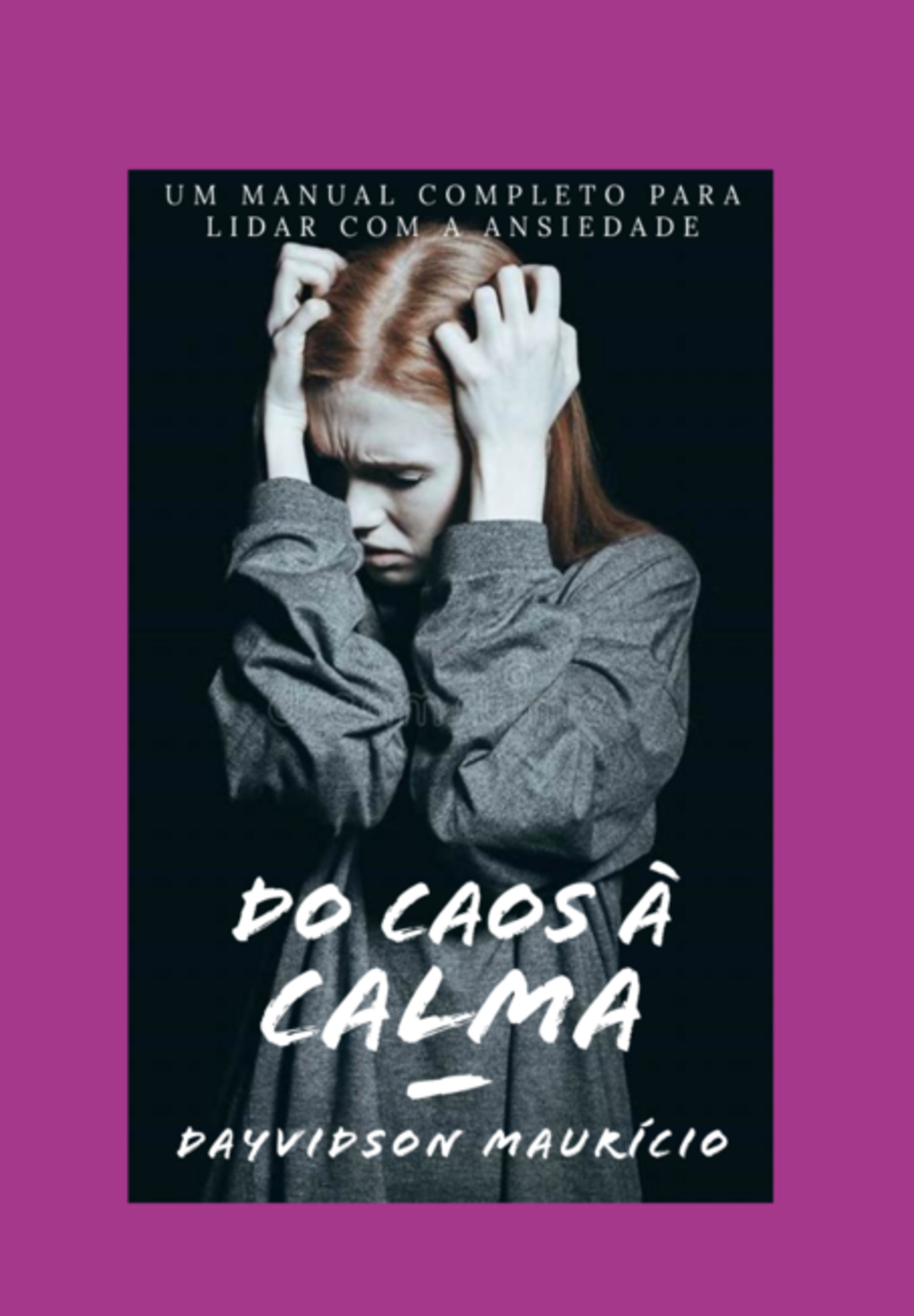 Do Caos À Calma