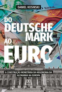 Do Deutsche Mark ao Euro