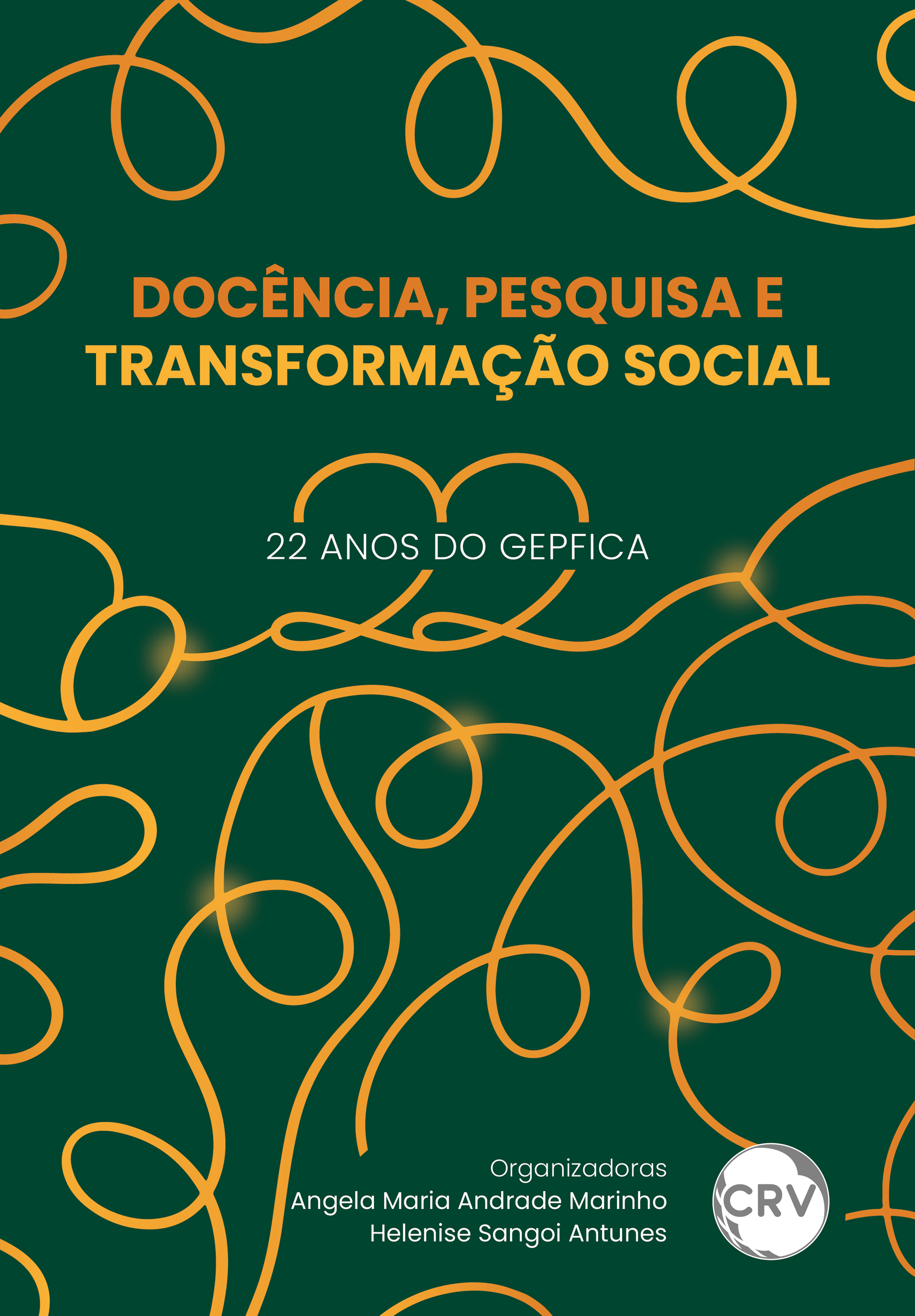 Docência, pesquisa e transformação social