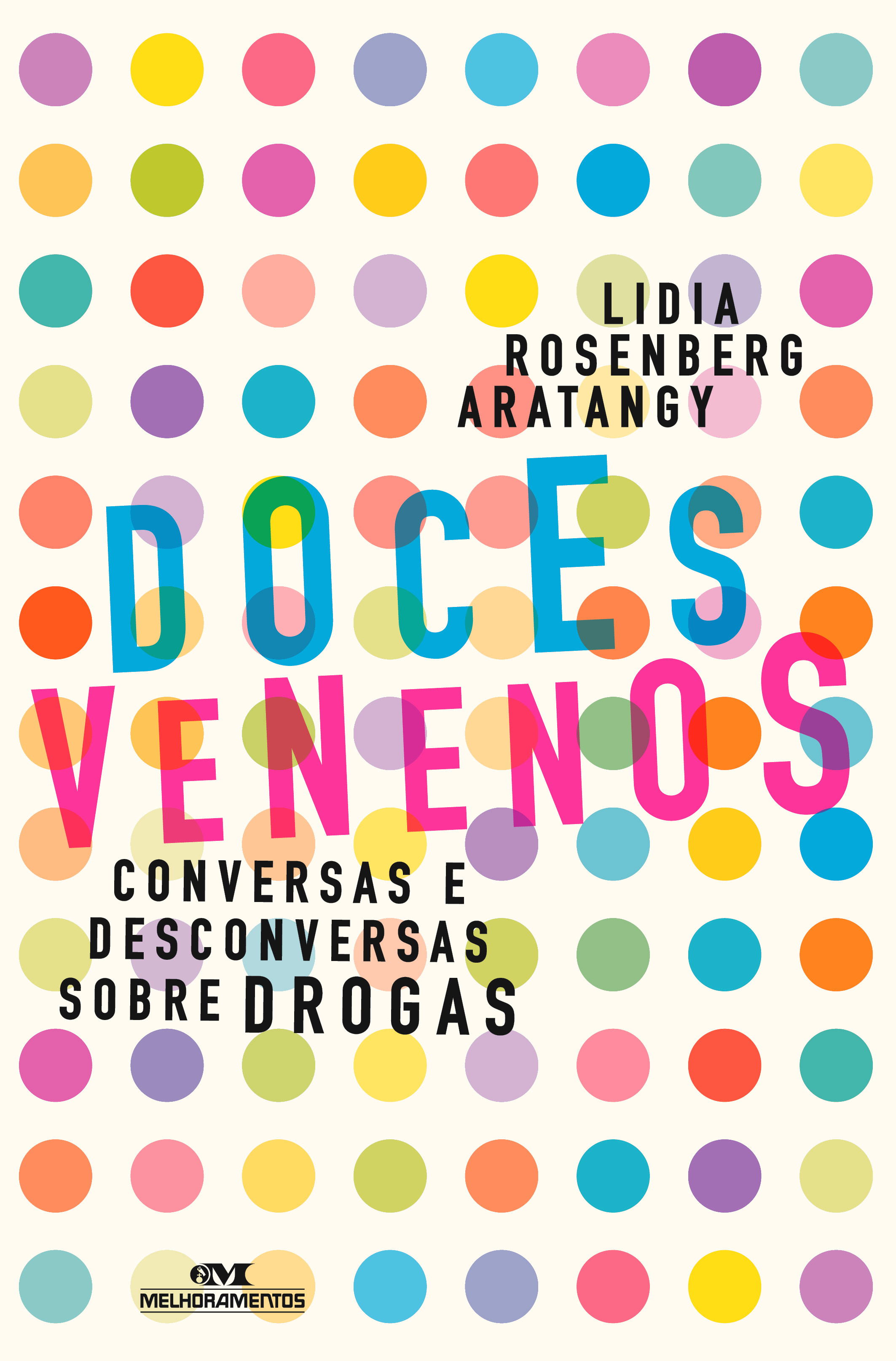 Doces venenos