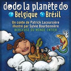 Dodo la planète do: Belgique-Brésil