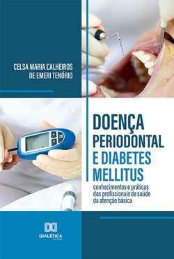 Doença periodontal e diabetes mellitus