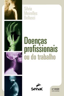 Doenças profissionais ou do trabalho