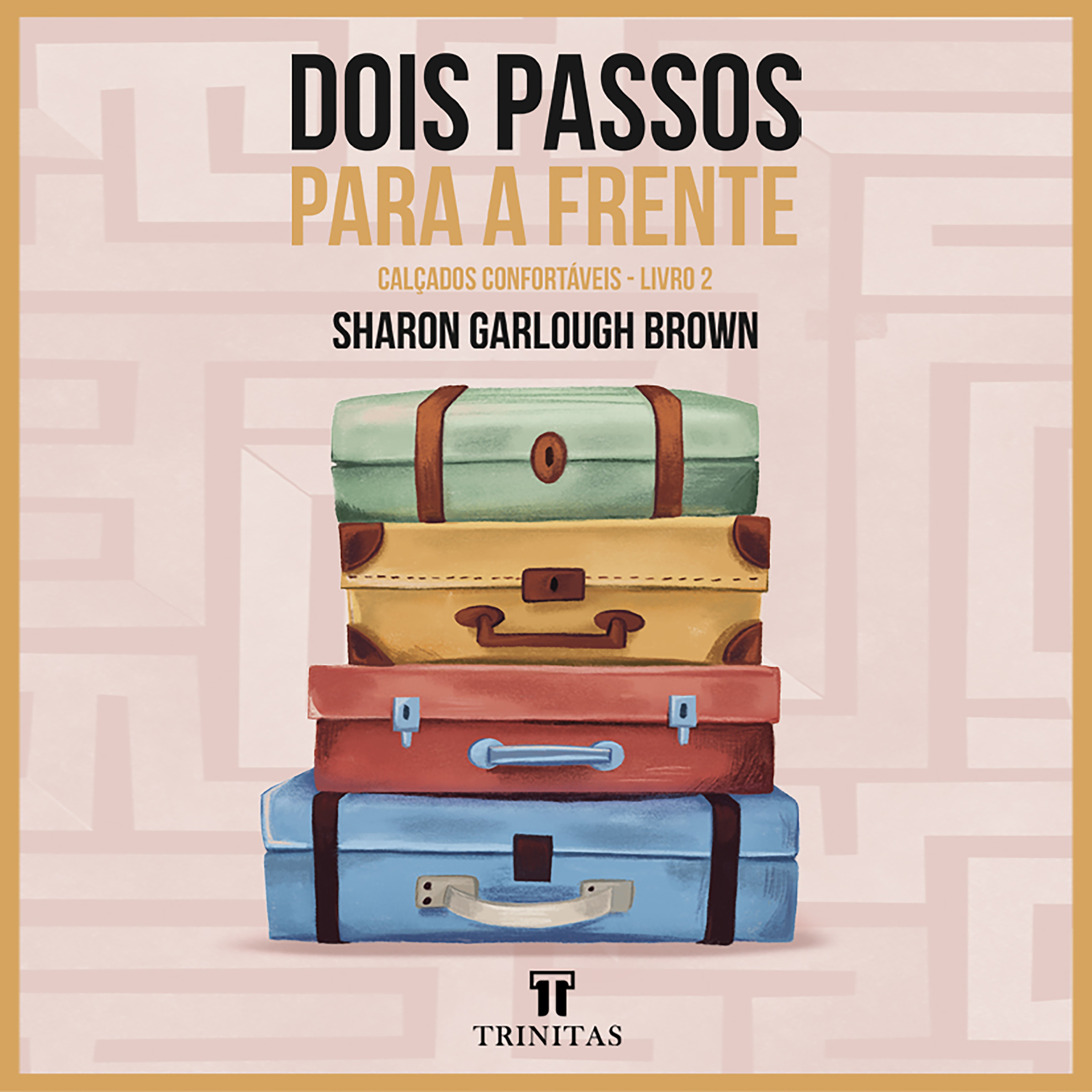 Dois passos para a frente