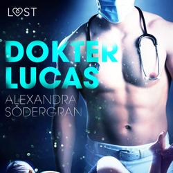 Dokter Lucas - Erotisch kort verhaal