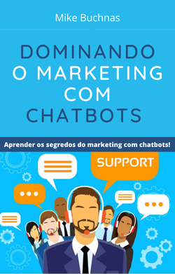 Dominando o marketing com chatbots