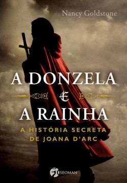 Donzela E A Rainha (A)